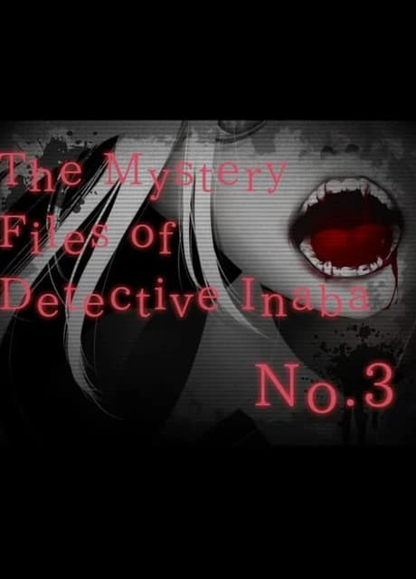 The Mystery Files of Detective Inaba No. 3