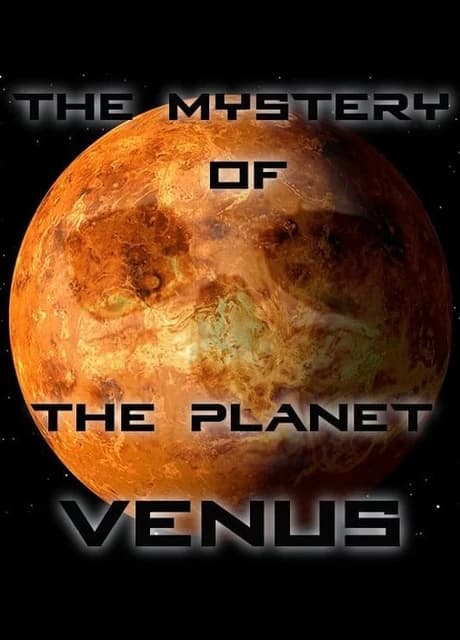 The Mystery of the Planet Venus