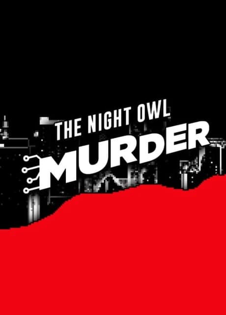 The Night Owl Murder