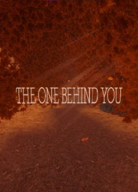 The One Behind You