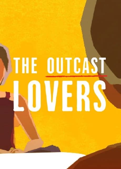 The Outcast Lovers
