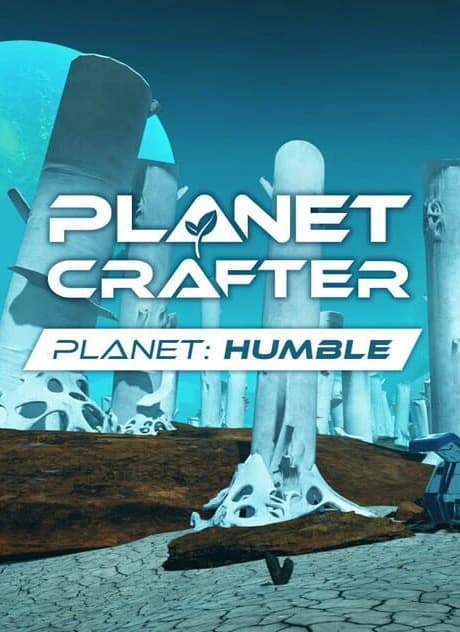The Planet Crafter: Planet Humble