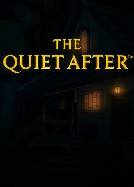 The Quiet After