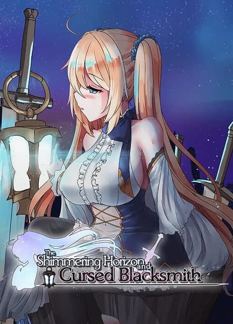 The Shimmering Horizon and Cursed Blacksmith