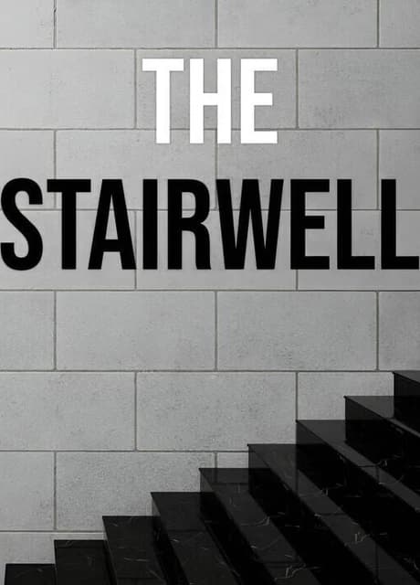 The Stairwell