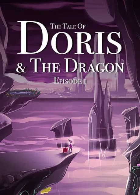 The Tale of Doris and the Dragon - Episode 1