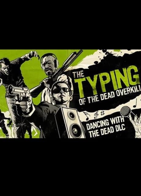 The Typing of the Dead: Overkill - Dancing with the Dead DLC