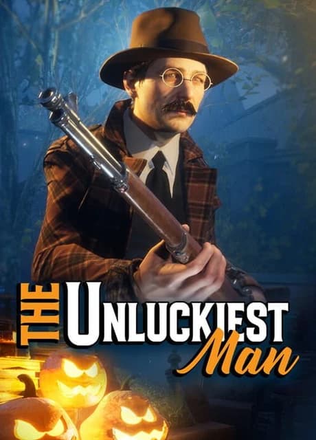 The Unluckiest Man