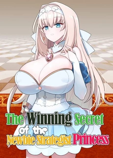 The Winning Secret of the Newbie Strategist Princess