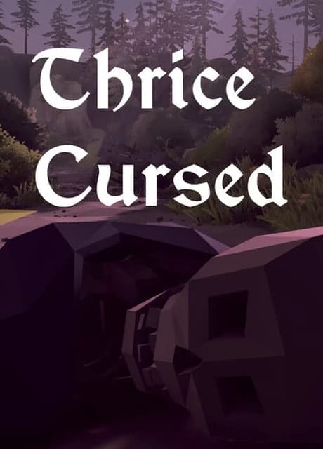 Thrice Cursed