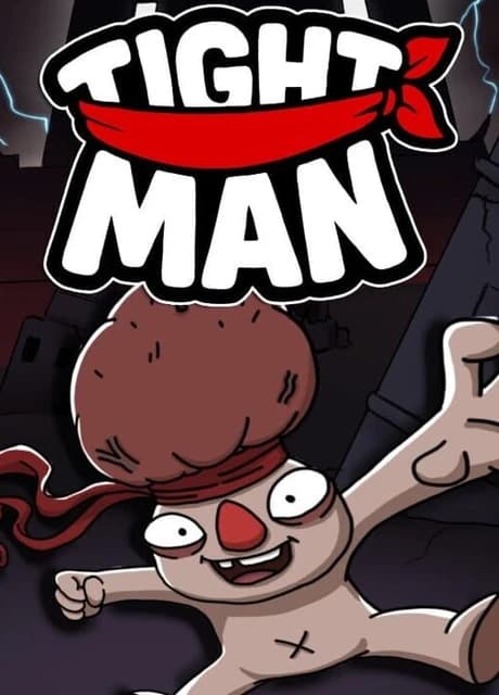 Tight Man