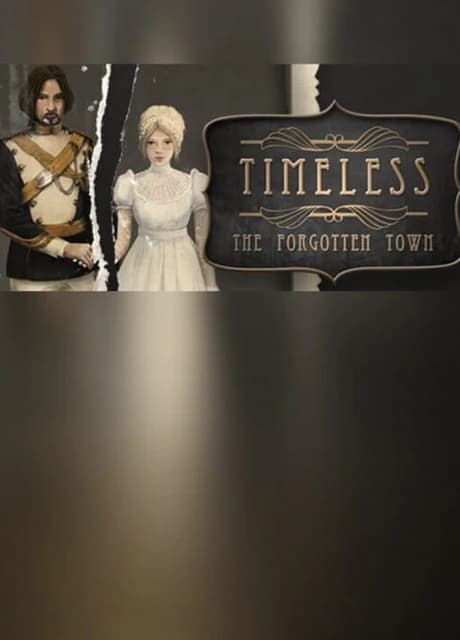 Timeless: The Forgotten Town - Collector's Edition