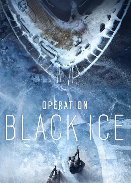Tom Clancy's Rainbow Six Siege: Operation Black Ice
