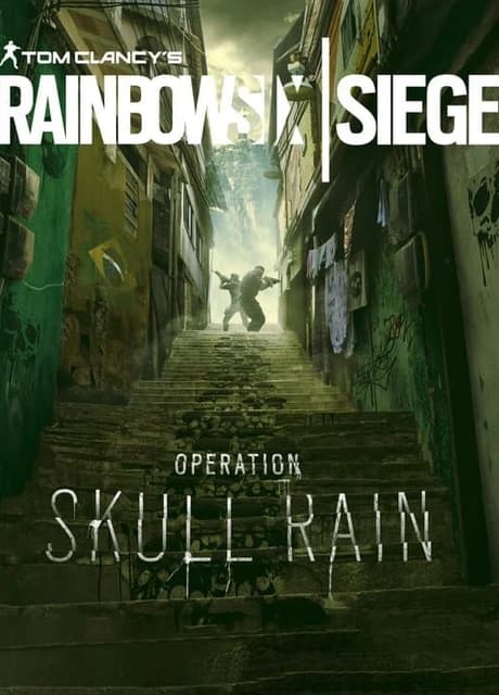 Tom Clancy's Rainbow Six Siege: Operation Skull Rain
