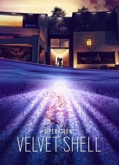 Tom Clancy's Rainbow Six Siege: Operation Velvet Shell