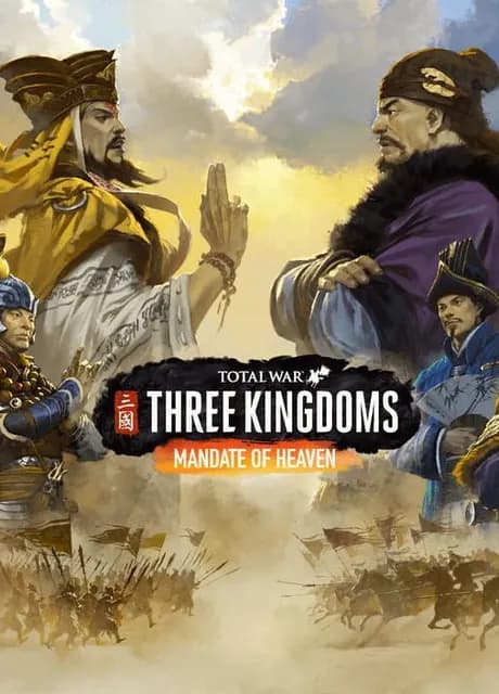 Total War: Three Kingdoms - Mandate of Heaven
