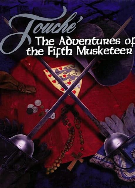 Touché: The Adventures of the Fifth Musketeer