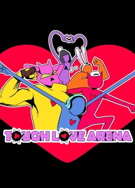 Tough Love Arena