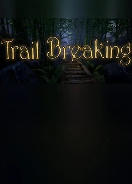 Trail Breaking