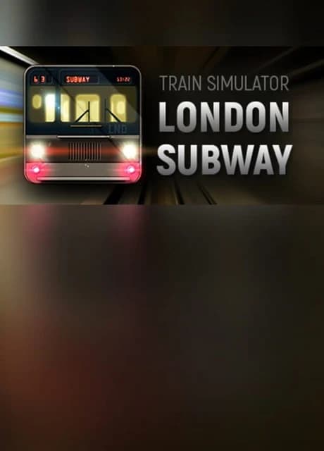 Train Simulator: London Subway