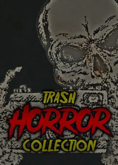 Trash Horror Collection