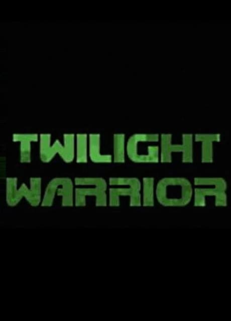 Twilight Warrior