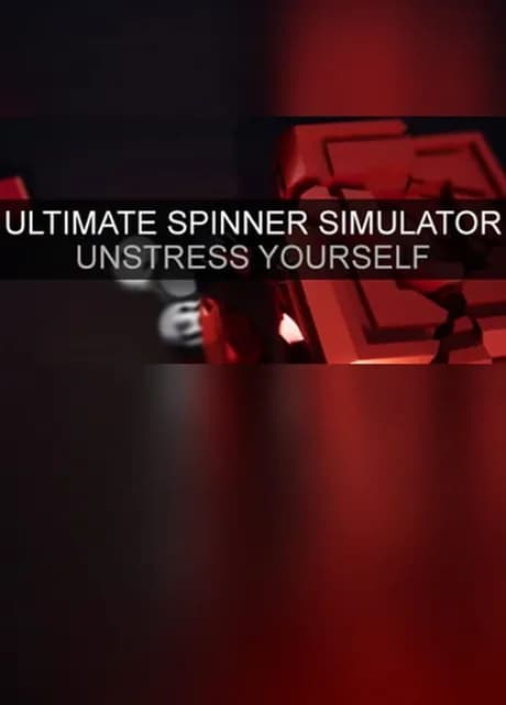Ultimate Spinner Simulator - Unstress Yourself