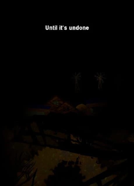 Until It's Undone