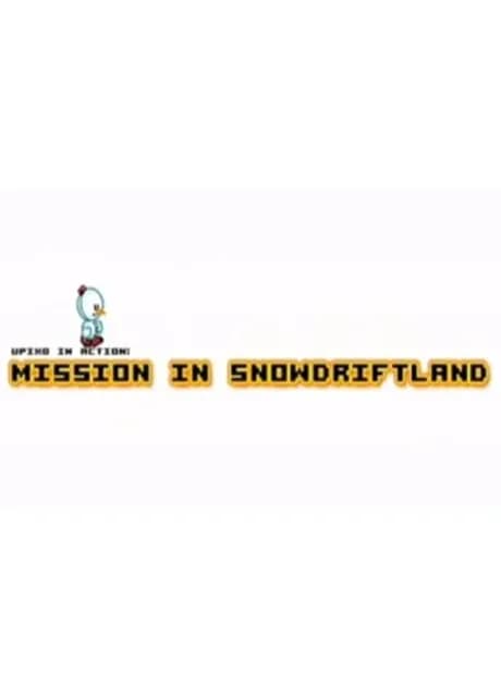 UPIXO In Action: Mission in Snowdriftland