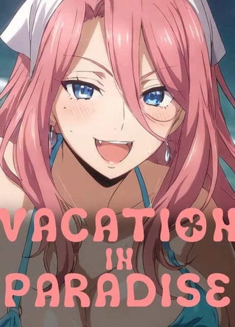 Vacation in Paradise