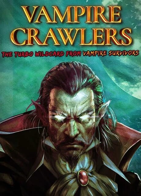 Vampire Crawlers: The Turbo Wildcard from Vampire Survivors