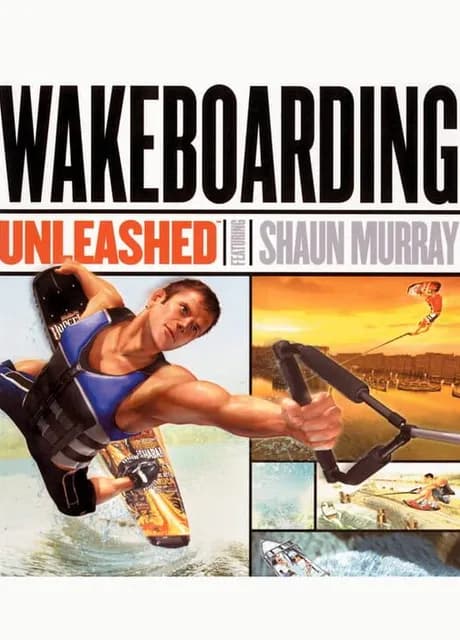 Wakeboarding Unleashed Featuring Shaun Murray