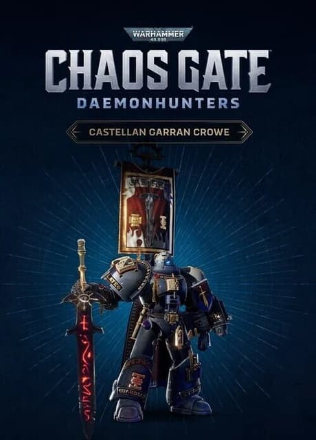 Warhammer 40,000: Chaos Gate - Daemonhunters: Castellan - Garran Crowe