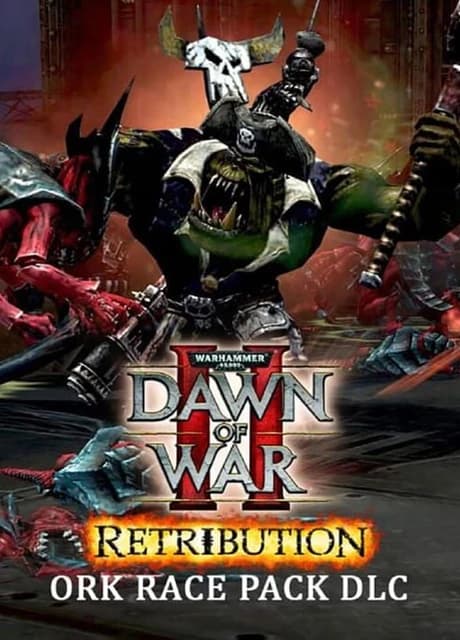 Warhammer 40,000: Dawn of War II - Retribution Ork Race Pack