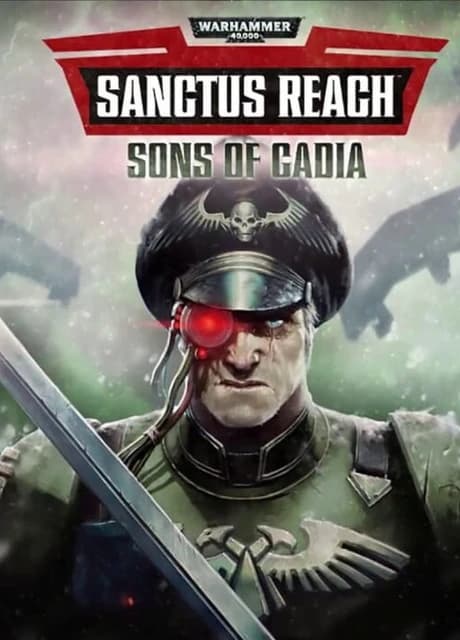 Warhammer 40,000: Sanctus Reach - Sons of Cadia