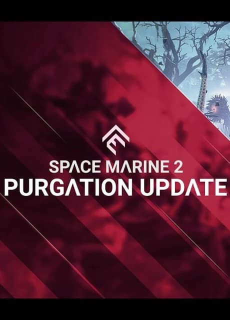 Warhammer 40,000: Space Marine II - Purgation Update
