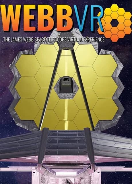 WebbVR: The James Webb Space Telescope Virtual Experience