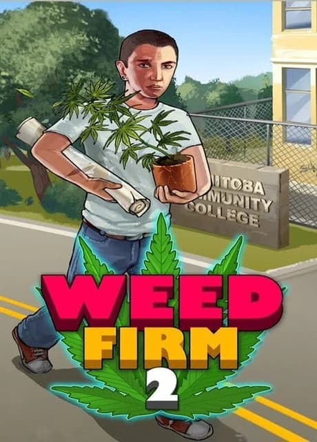 Weed Firm 2: Back to College