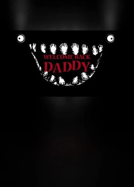 Welcome Back Daddy