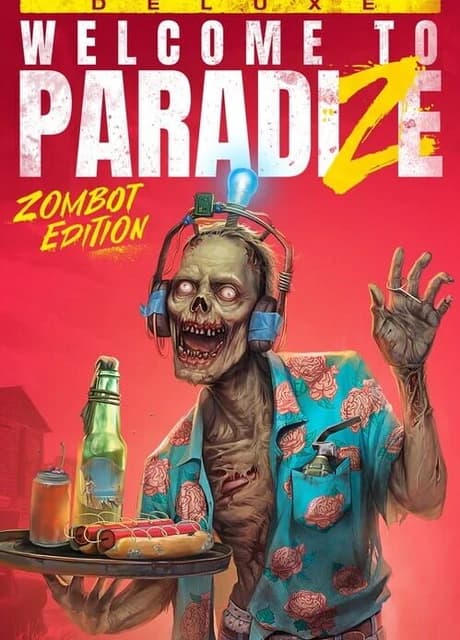 Welcome to Paradize: Zombot Edition