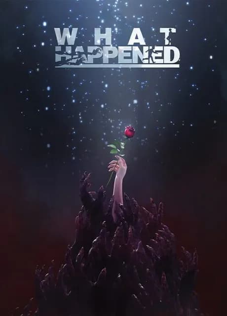 What Happened