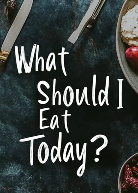What Should I Eat