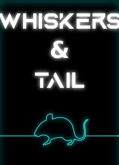 Whiskers & Tail