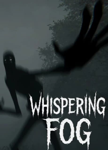 Whispering Fog