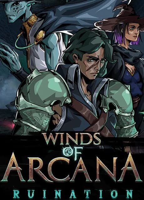 Winds of Arcana: Ruination