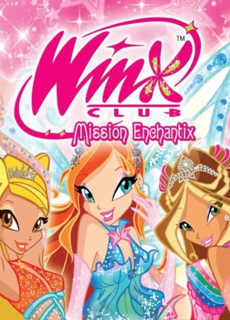 Winx Club: Mission Enchantix