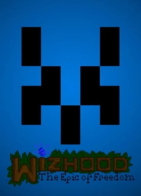 Wizhood: The Epic of Freedom