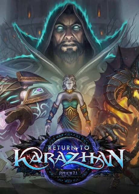 World of Warcraft: Legion: Return to Karazhan