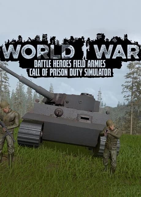 World War Battle Heroes Field Armies Call of Prison Duty Simulator