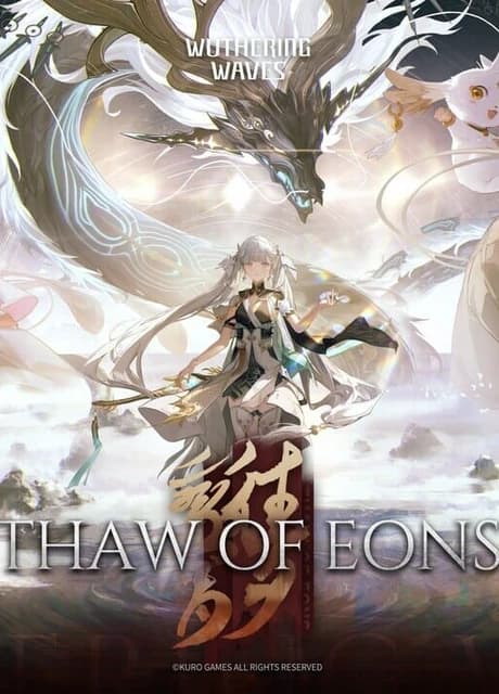 Wuthering Waves: Thaw of Eons